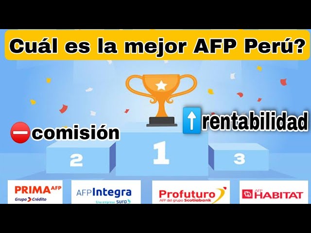 que afp es mejor